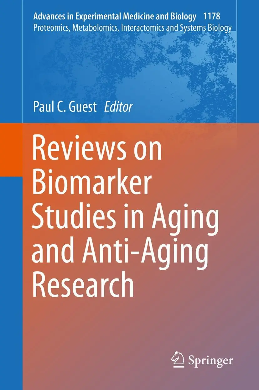 Cover: 9783030256494 | Reviews on Biomarker Studies in Aging and Anti-Aging Research | Guest