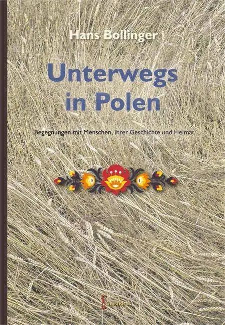 Cover: 9783946036494 | Unterwegs in Polen | Hans Bollinger | Buch | 176 S. | Deutsch | 2016