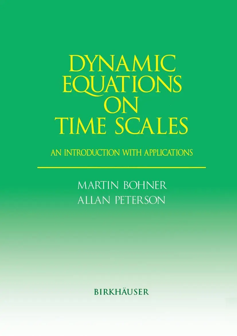 Cover: 9781461266594 | Dynamic Equations on Time Scales | An Introduction with Applications