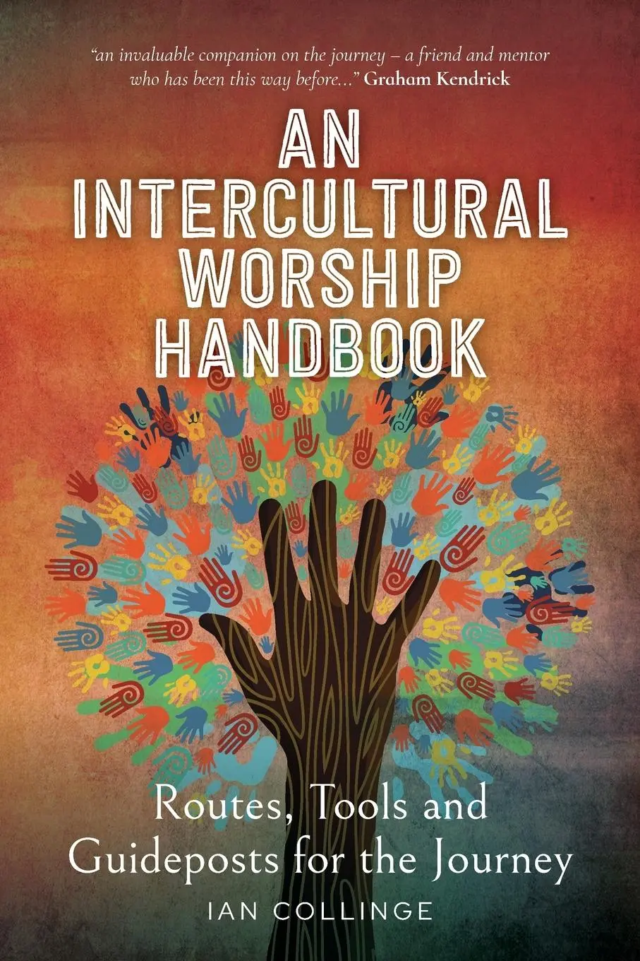 Cover: 9781786226594 | An Intercultural Worship Handbook | Ian Collinge | Taschenbuch | 2025