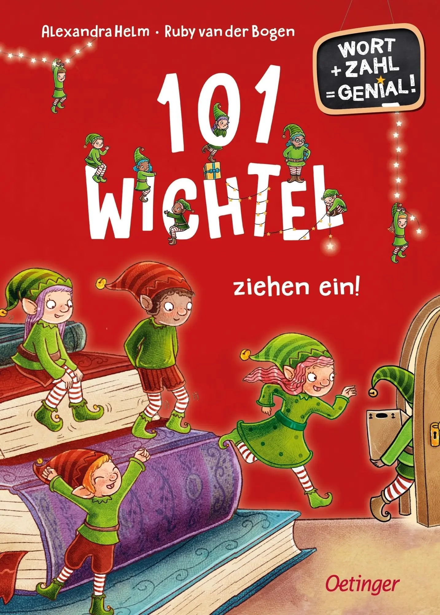 Cover: 9783751206594 | 101 Wichtel ziehen ein! | Wort + Zahl = genial! Level 1 | Bogen | Buch