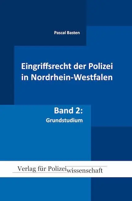 Cover: 9783866766594 | Eingriffsrecht der Polizei (NRW) | Fälle | Pascal Basten | Buch | 2021