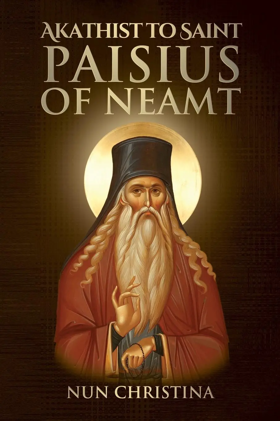 Cover: 9781471086694 | Akathist to Saint Paisius of Neamt | Nun Christina (u. a.) | Buch