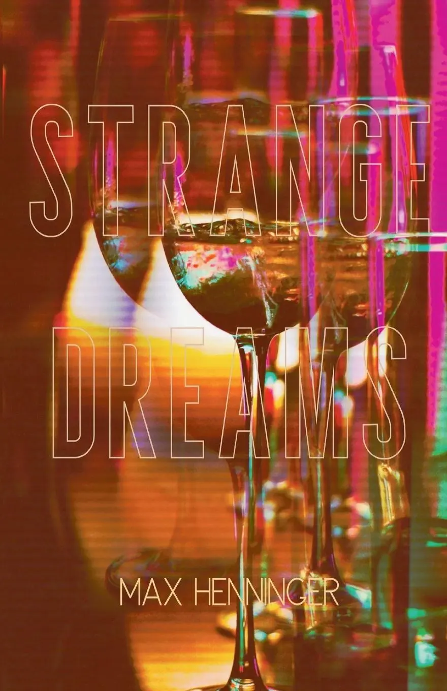 Cover: 9781778156694 | Strange Dreams | Max Henninger | Taschenbuch | Englisch | 2024
