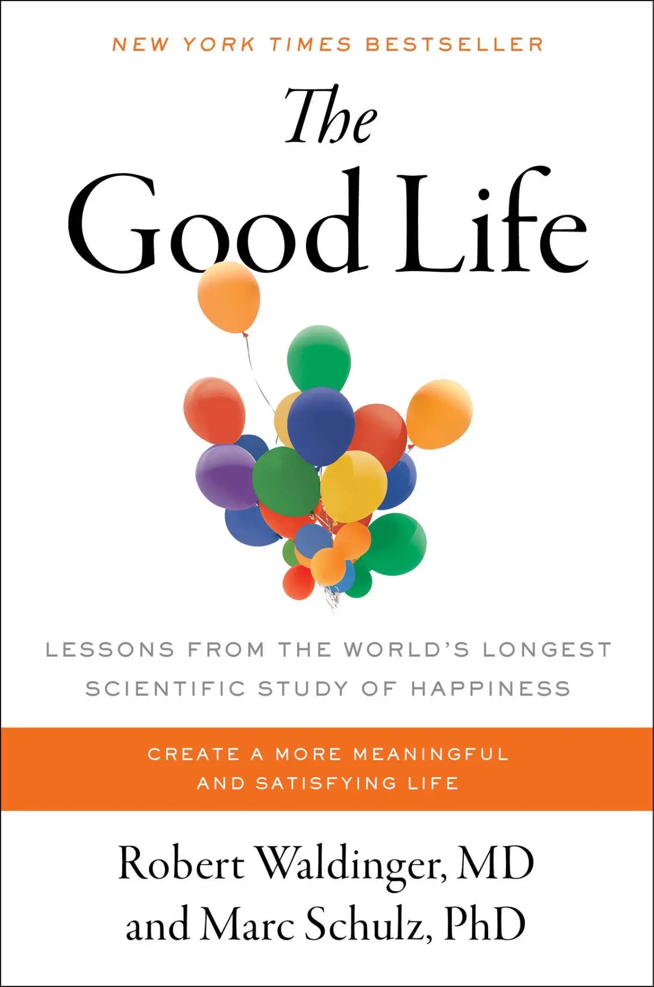Cover: 9781982166694 | The Good Life | Robert Waldinger (u. a.) | Buch | Gebunden | Englisch