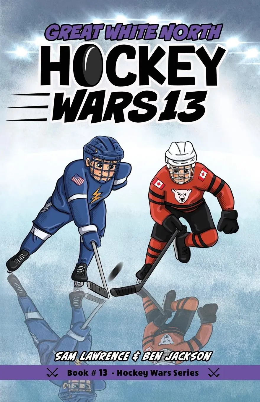 Cover: 9781988656694 | Hockey Wars 13 | Great White North | Sam Lawrence (u. a.) | Buch