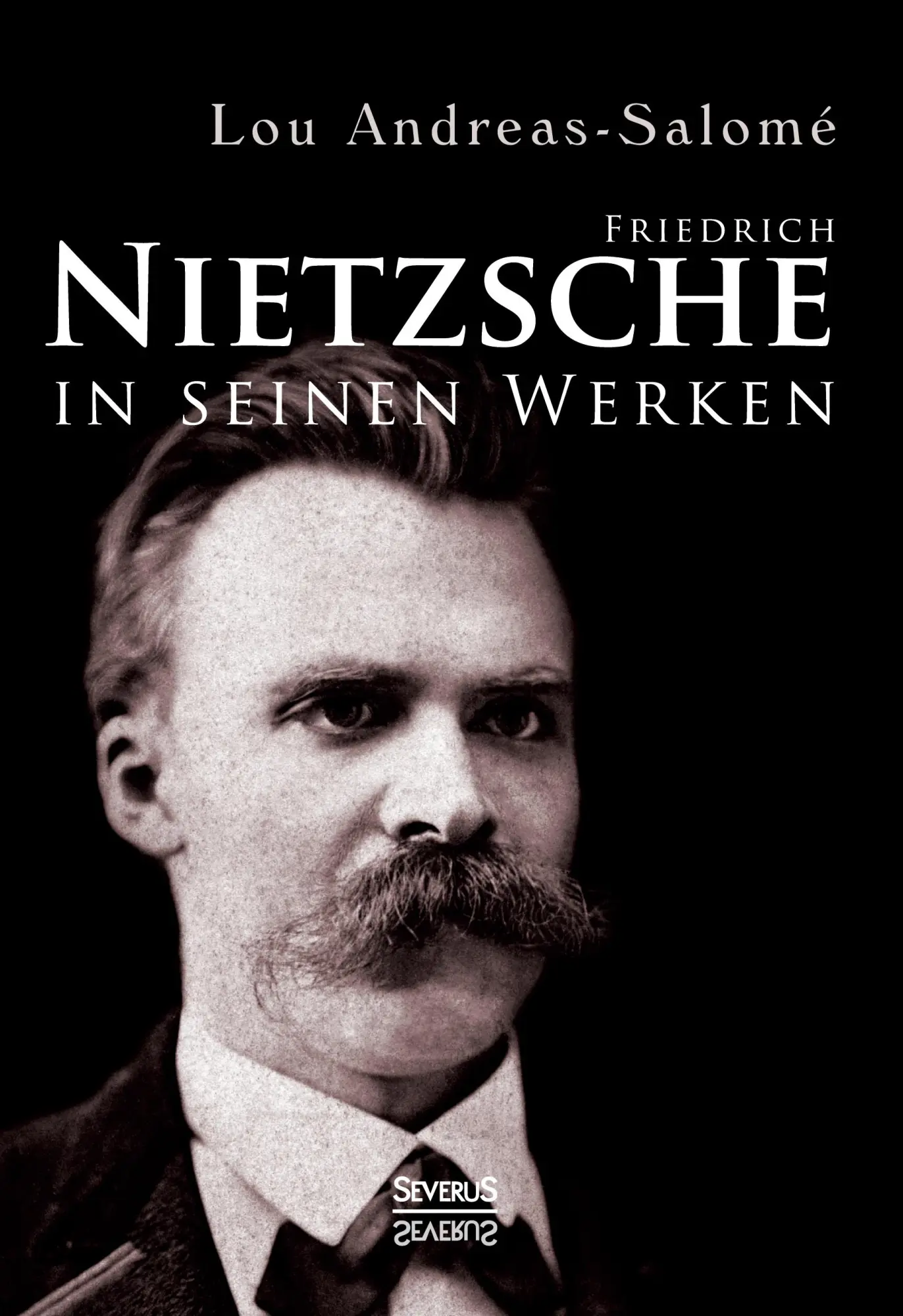 Cover: 9783863476694 | Friedrich Nietzsche in seinen Werken | Lou Andreas-Salomé | Buch