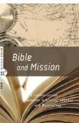 Cover: 9783937896694 | Bible and Mission | Penner | Buch | Englisch | 2008 | Neufeld Verlag
