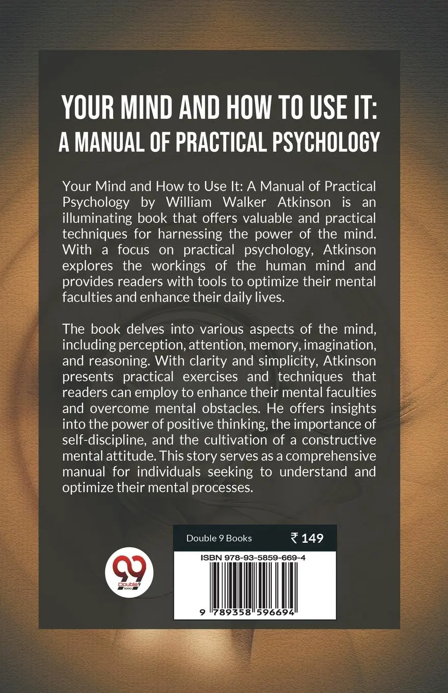Rückseite: 9789358596694 | Your Mind And How To Use It | A Manual Of Practical Psychology | Buch