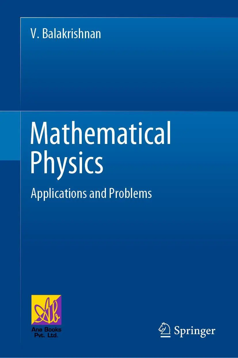 Cover: 9783030396794 | Mathematical Physics | Applications and Problems | V. Balakrishnan Cover: 9783030396794 | Mathematical Physics | Applications and Problems | V. Balakrishnan