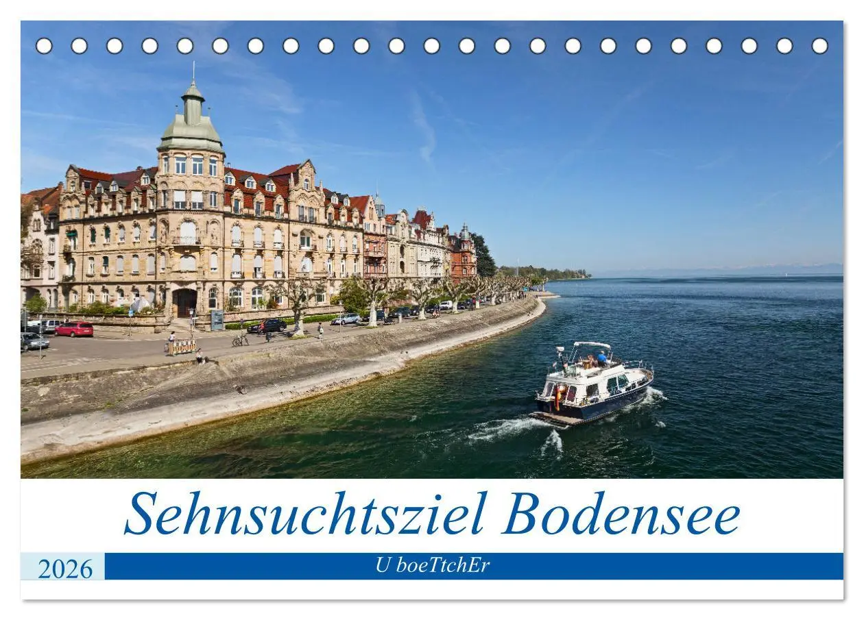 Cover: 9783457636794 | Sehnsuchtsziel Bodensee (Tischkalender 2026 DIN A5 quer), CALVENDO...