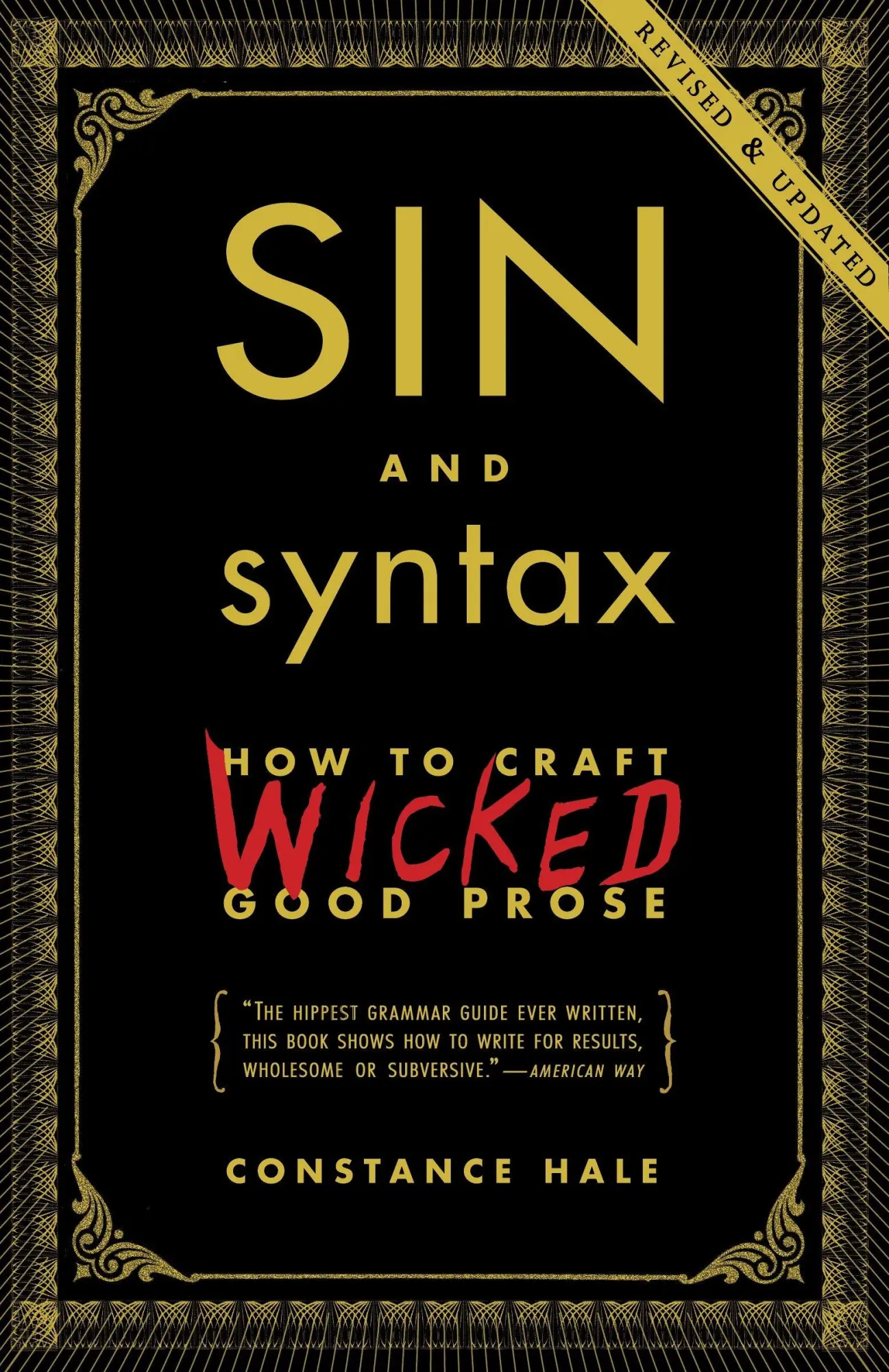 Cover: 9780385346894 | Sin and Syntax | How to Craft Wicked Good Prose | Constance Hale