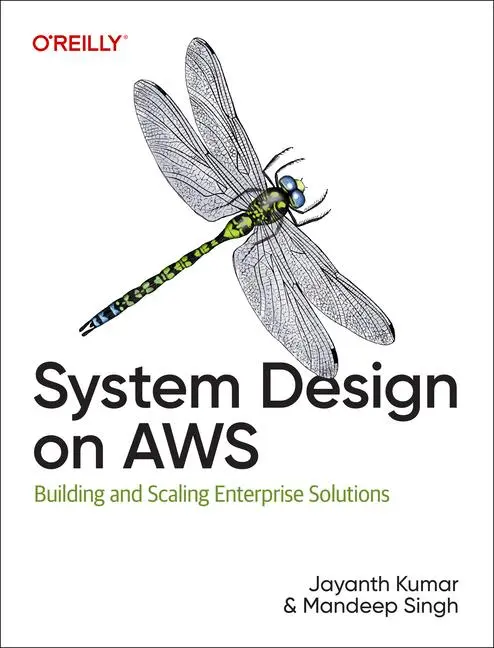Cover: 9781098146894 | System Design on AWS | Building and Scaling Enterprise Solutions