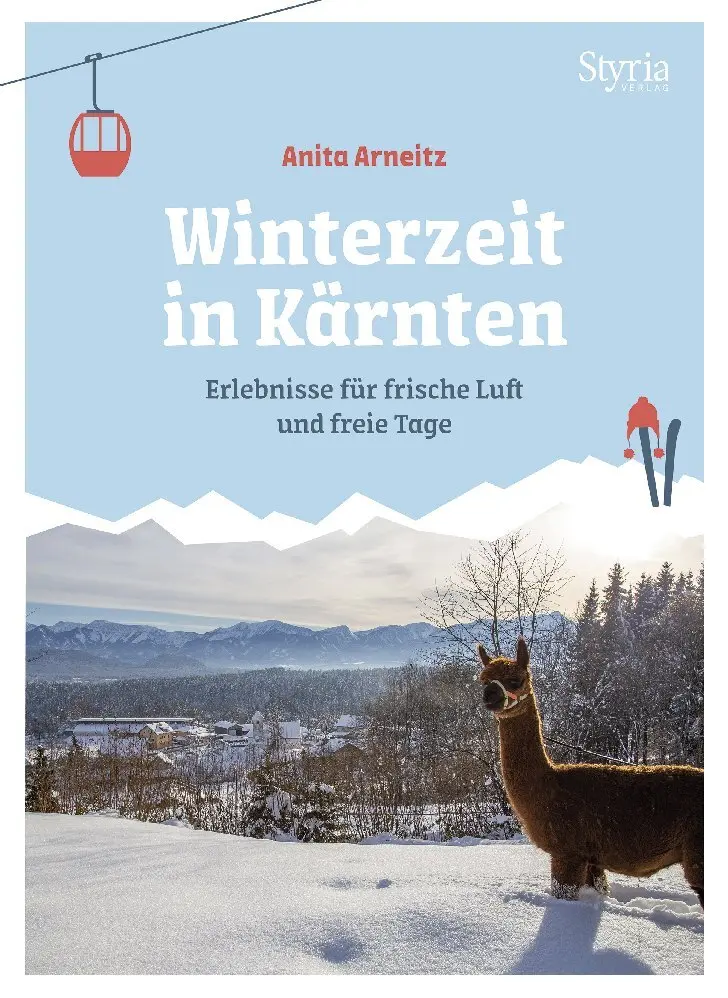 Cover: 9783222136894 | Winterzeit in Kärnten | Erlebnisse für frische Luft und freie Tage