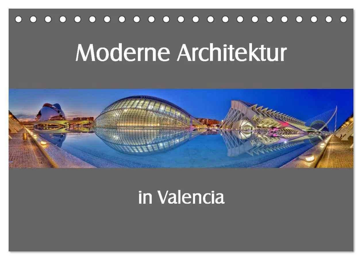 Cover: 9783516196894 | Moderne Architektur in Valencia (Tischkalender 2026 DIN A5 quer),...