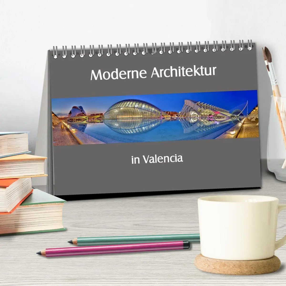 Bild: 9783516196894 | Moderne Architektur in Valencia (Tischkalender 2026 DIN A5 quer),...