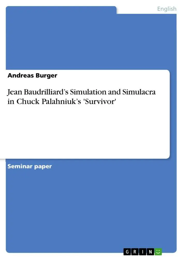 Cover: 9783656306894 | Jean Baudrilliard's Simulation and Simulacra in Chuck Palahniuk's...