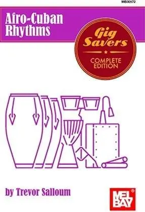 Cover: 9780786696994 | Afro-Cuban Rhythms Gig Savers Complete Edition | Noten für Percussion