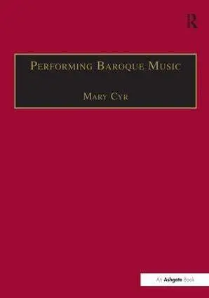Cover: 9781138276994 | Performing Baroque Music | Mary Cyr | Taschenbuch | Englisch | 2016