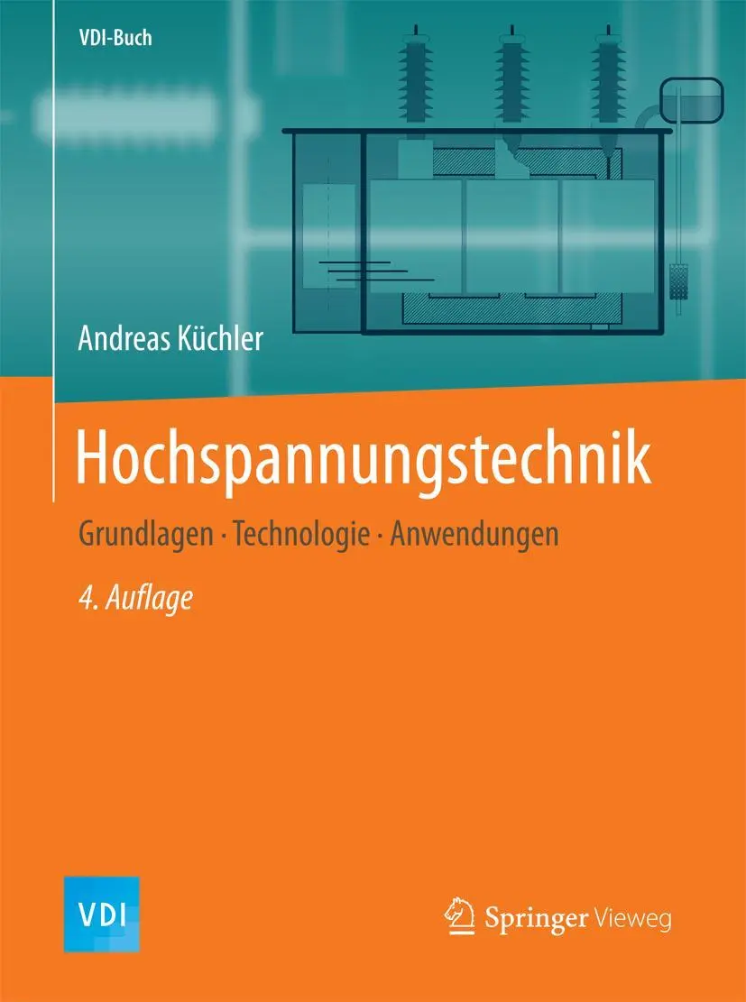 Cover: 9783662546994 | Hochspannungstechnik | Grundlagen - Technologie - Anwendungen | Buch Cover: 9783662546994 | Hochspannungstechnik | Grundlagen - Technologie - Anwendungen | Buch