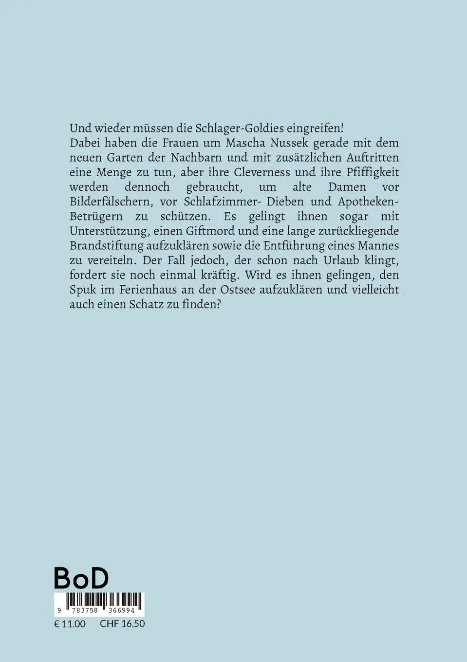 Rückseite: 9783758366994 | Die Schlager-Goldies greifen ein - 3 | Cosy-Crime-Geschichten | Sinn