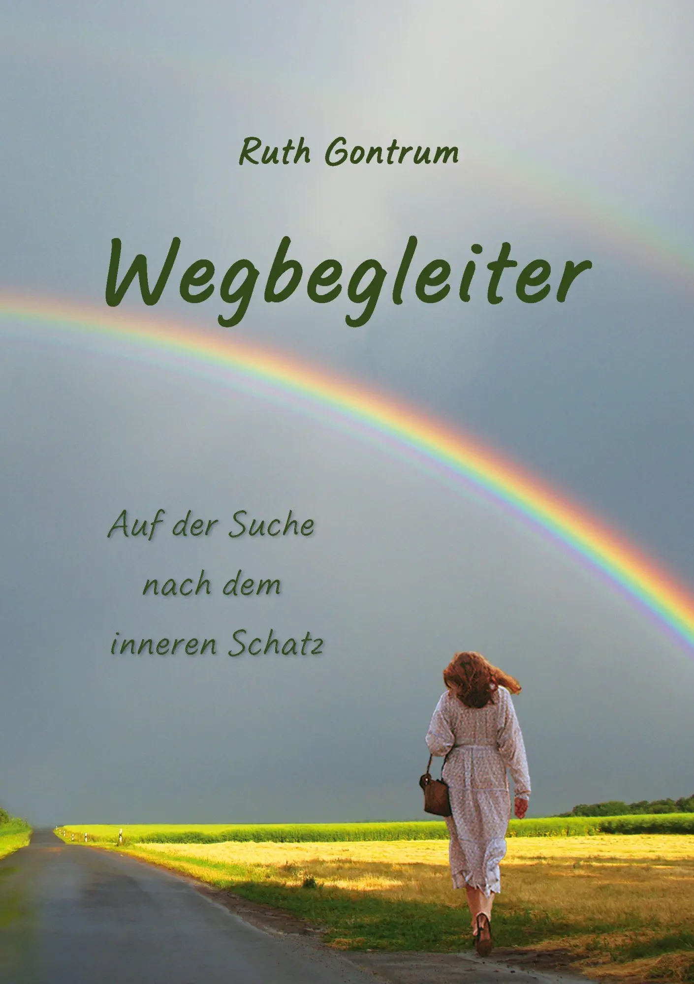 Cover: 9783819296994 | Wegbegleiter | Auf der Suche nach dem inneren Schatz | Ruth Gontrum