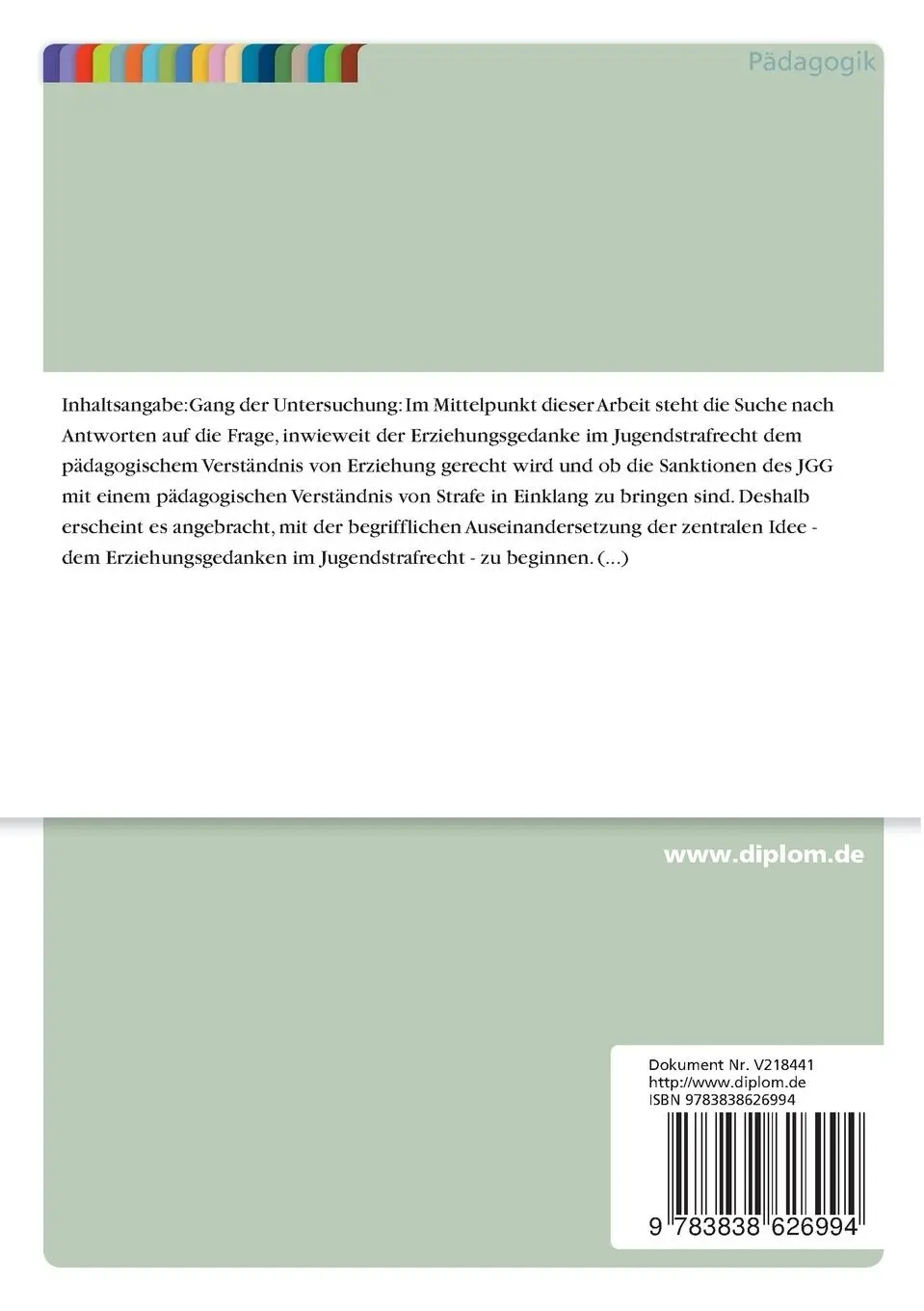 Rückseite: 9783838626994 | Der Erziehungsgedanke im Jugendstrafrecht | Adolf Manthai | Buch