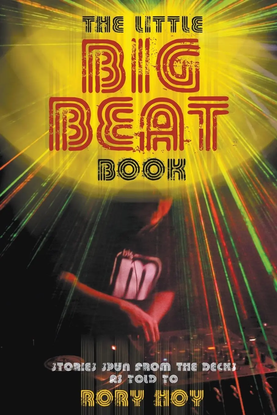 Cover: 9781912587094 | The Little Big Beat Book | Rory Hoy | Taschenbuch | Englisch | 2018