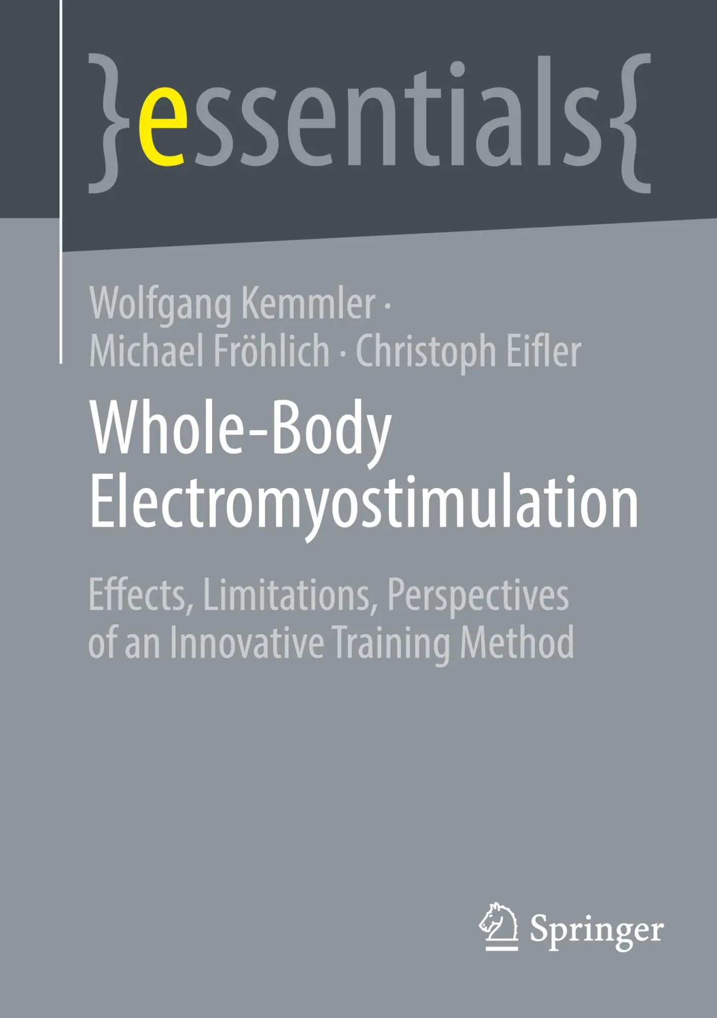 Cover: 9783031567094 | Whole-Body Electromyostimulation | Wolfgang Kemmler (u. a.) | Buch | x