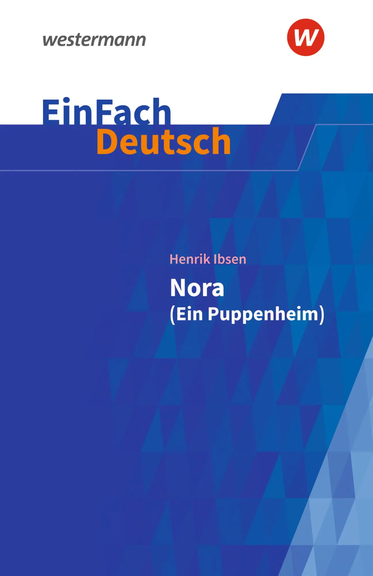 Cover: 9783140227094 | Nora (Ein Puppenheim). EinFach Deutsch Textausgaben | Ibsen | Buch