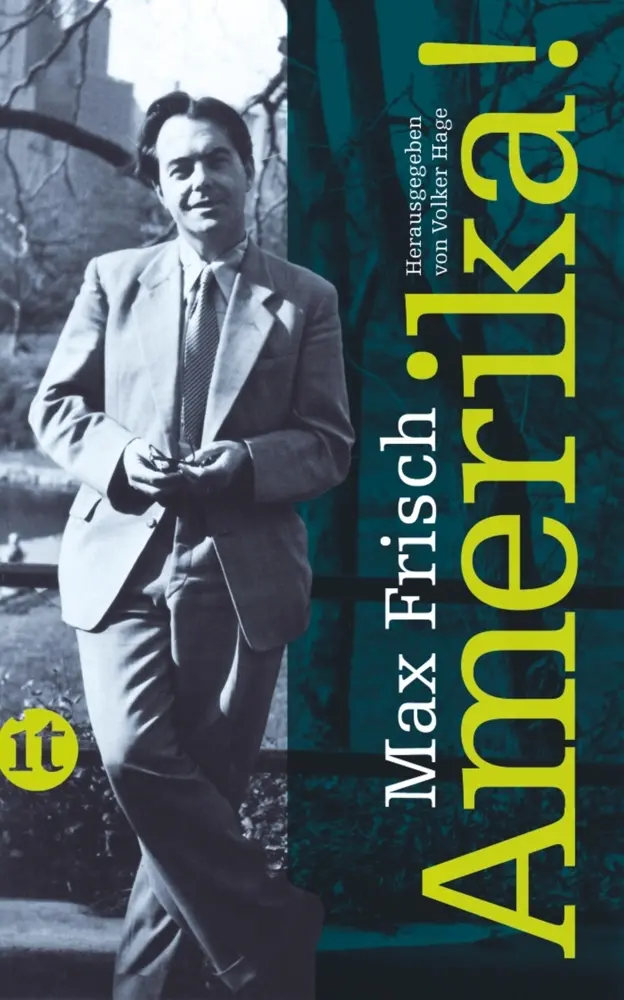 Cover: 9783458357094 | Amerika! | Originalausgabe | Max Frisch | Taschenbuch | 162 S. | 2011