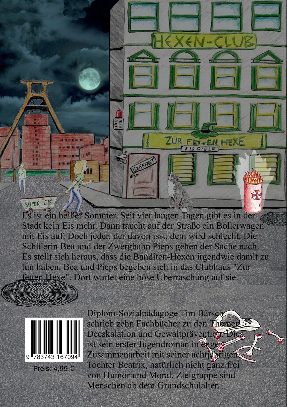 Rückseite: 9783743167094 | Bea und die Banditen-Hexen | Ein Detektivroman für junge Menschen