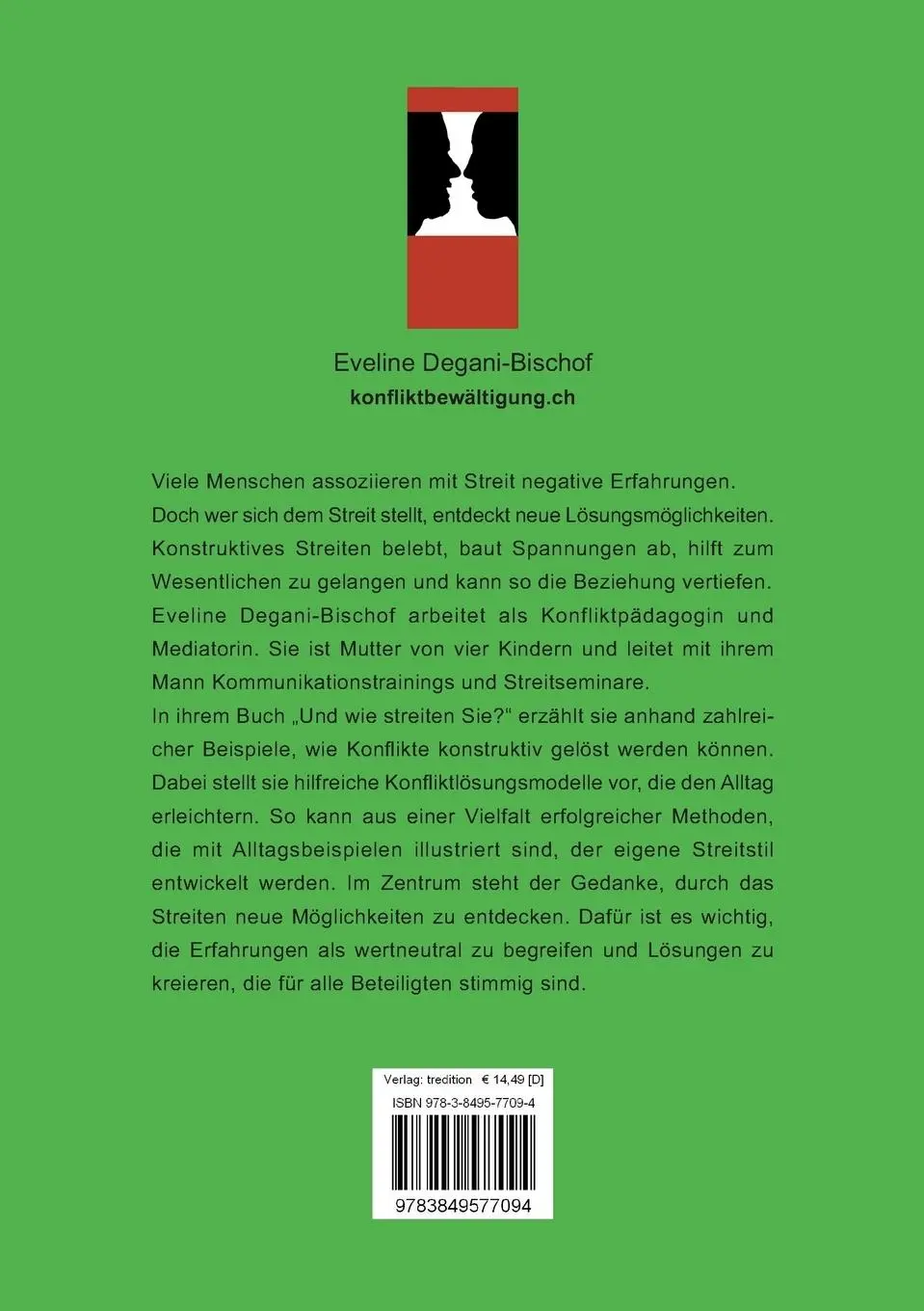 Rückseite: 9783849577094 | Und wie streiten Sie? | Eveline Degani | Taschenbuch | 156 S. | 2014