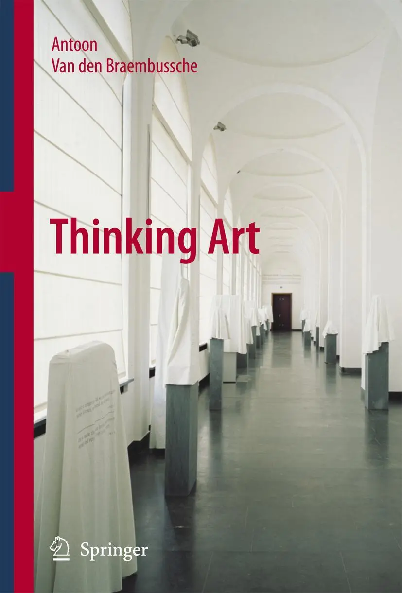 Cover: 9789400787094 | Thinking Art | Antoon van den Braembussche | Taschenbuch | xxi | 2014