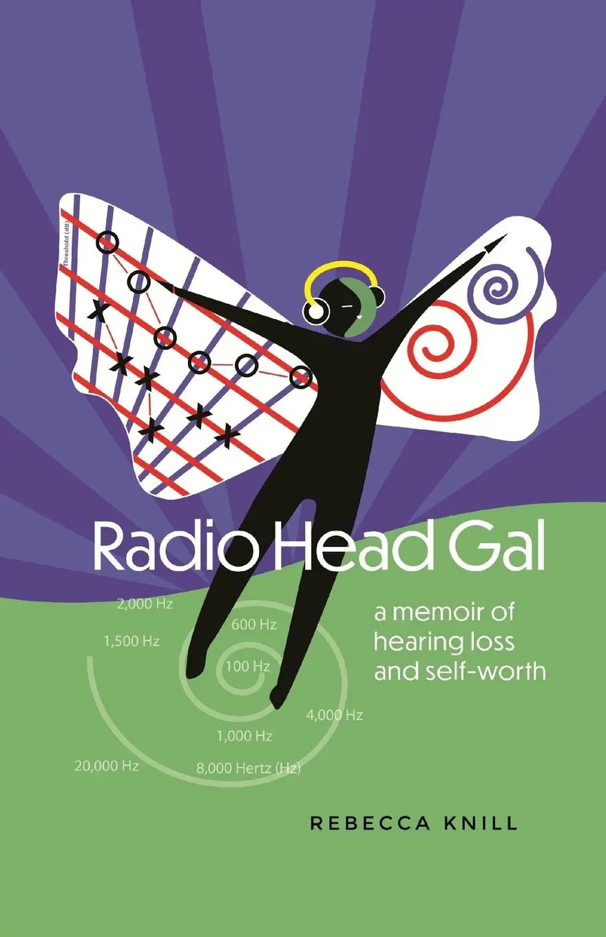 Cover: 9798218337094 | Radio Head Gal | a memoir of hearing loss and self-worth | Knill