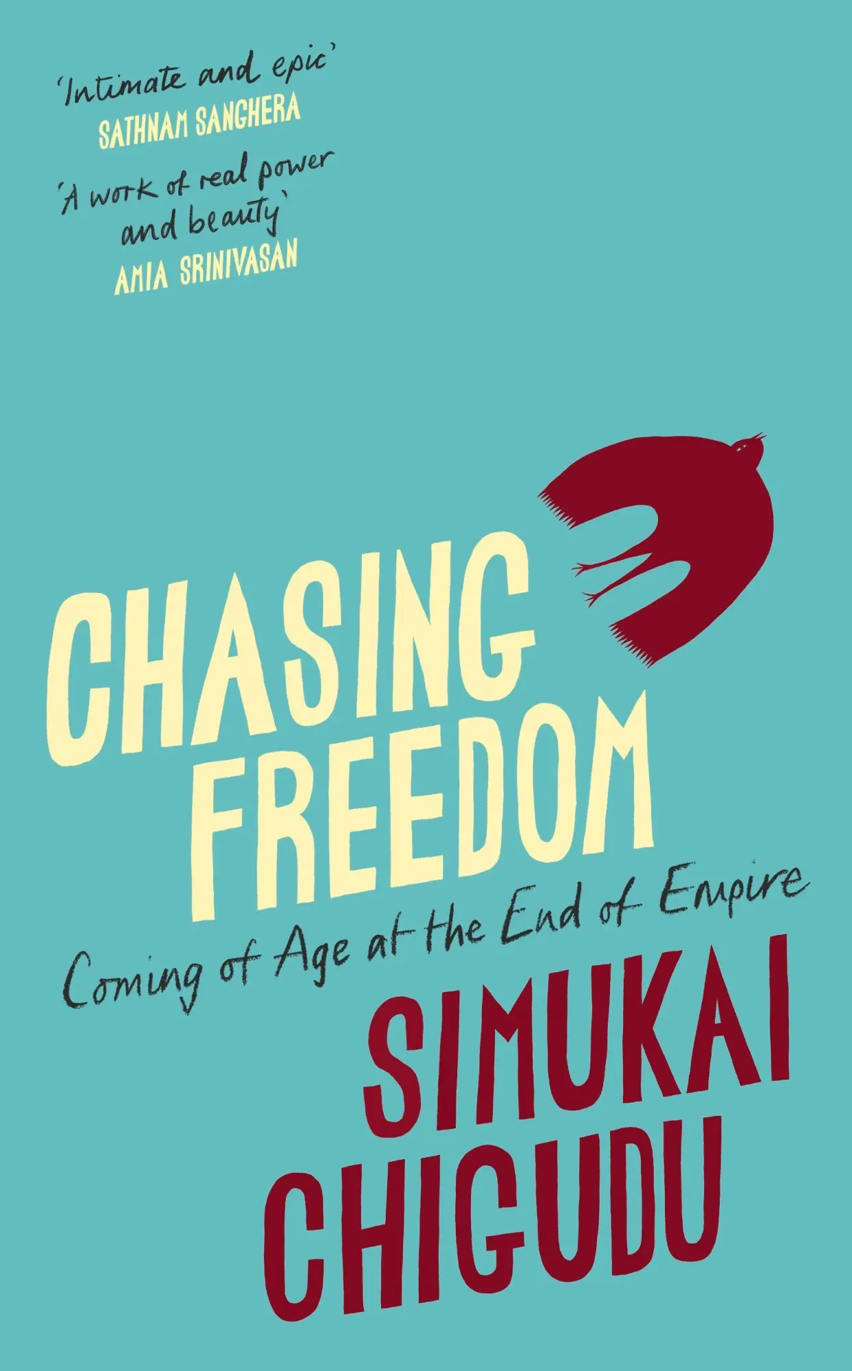 Cover: 9781847927194 | Chasing Freedom | Coming of Age at the End of Empire | Simukai Chigudu