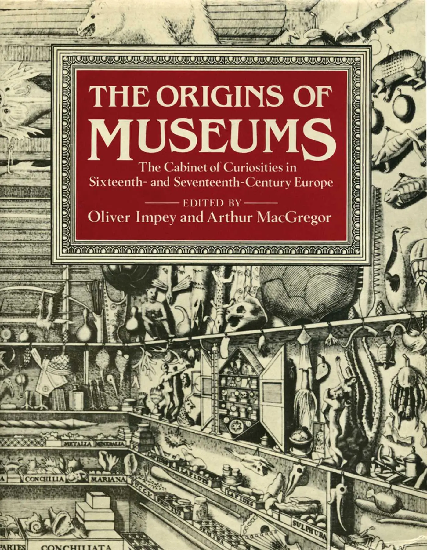 Cover: 9781910807194 | The Origins of Museums | Arthur Macgregor (u. a.) | Buch | Gebunden