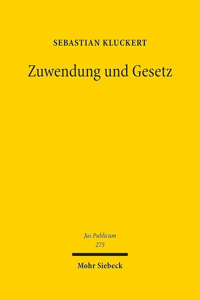 Cover: 9783161557194 | Zuwendung und Gesetz | Sebastian Kluckert | Buch | XXXIII | Deutsch