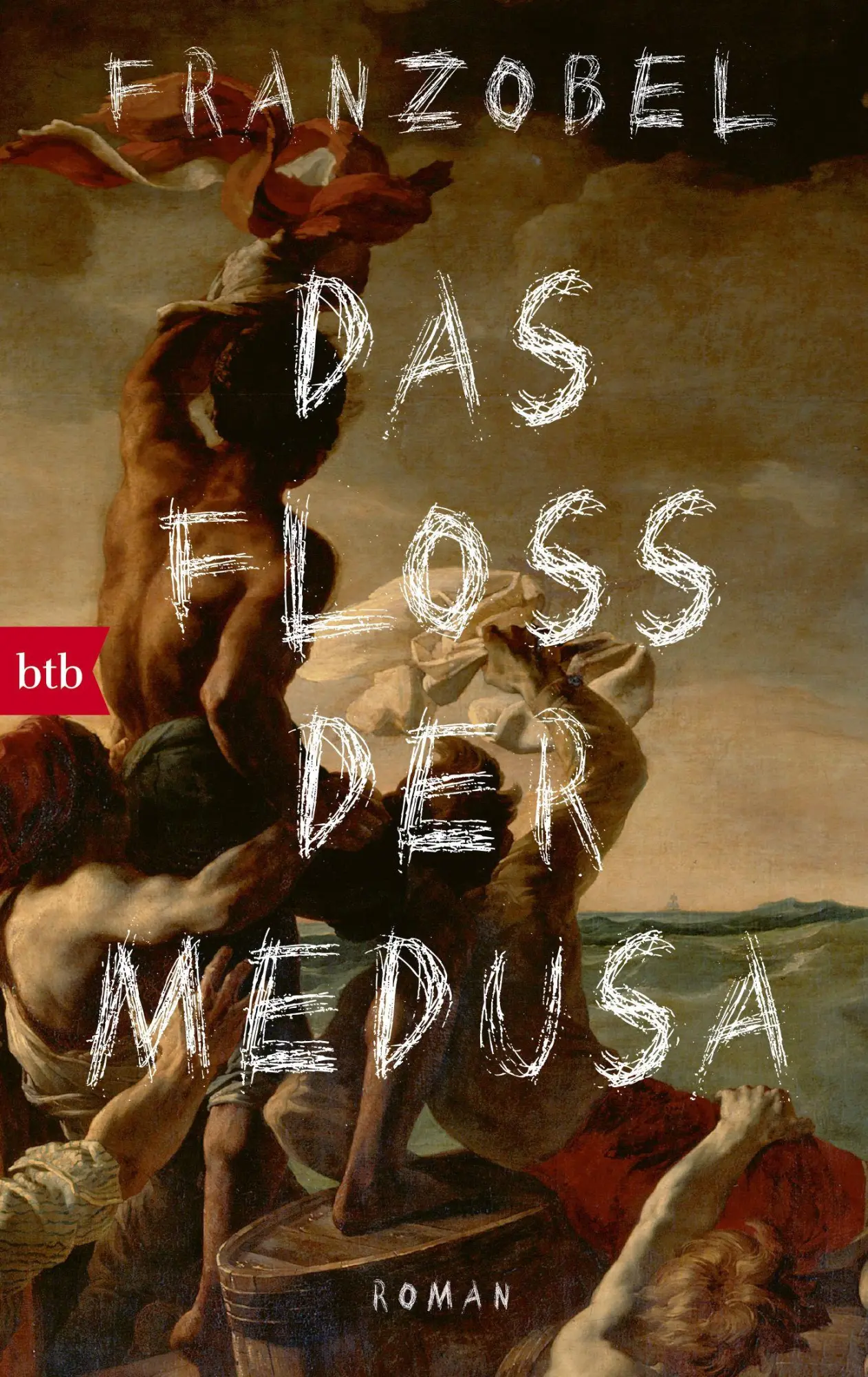 Cover: 9783442717194 | Das Floß der Medusa | Roman | Franzobel | Taschenbuch | 592 S. | 2019