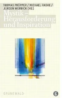 Cover: 9783786727194 | Mystik - Herausforderung und Inspiration | Thomas Pröpper | Buch