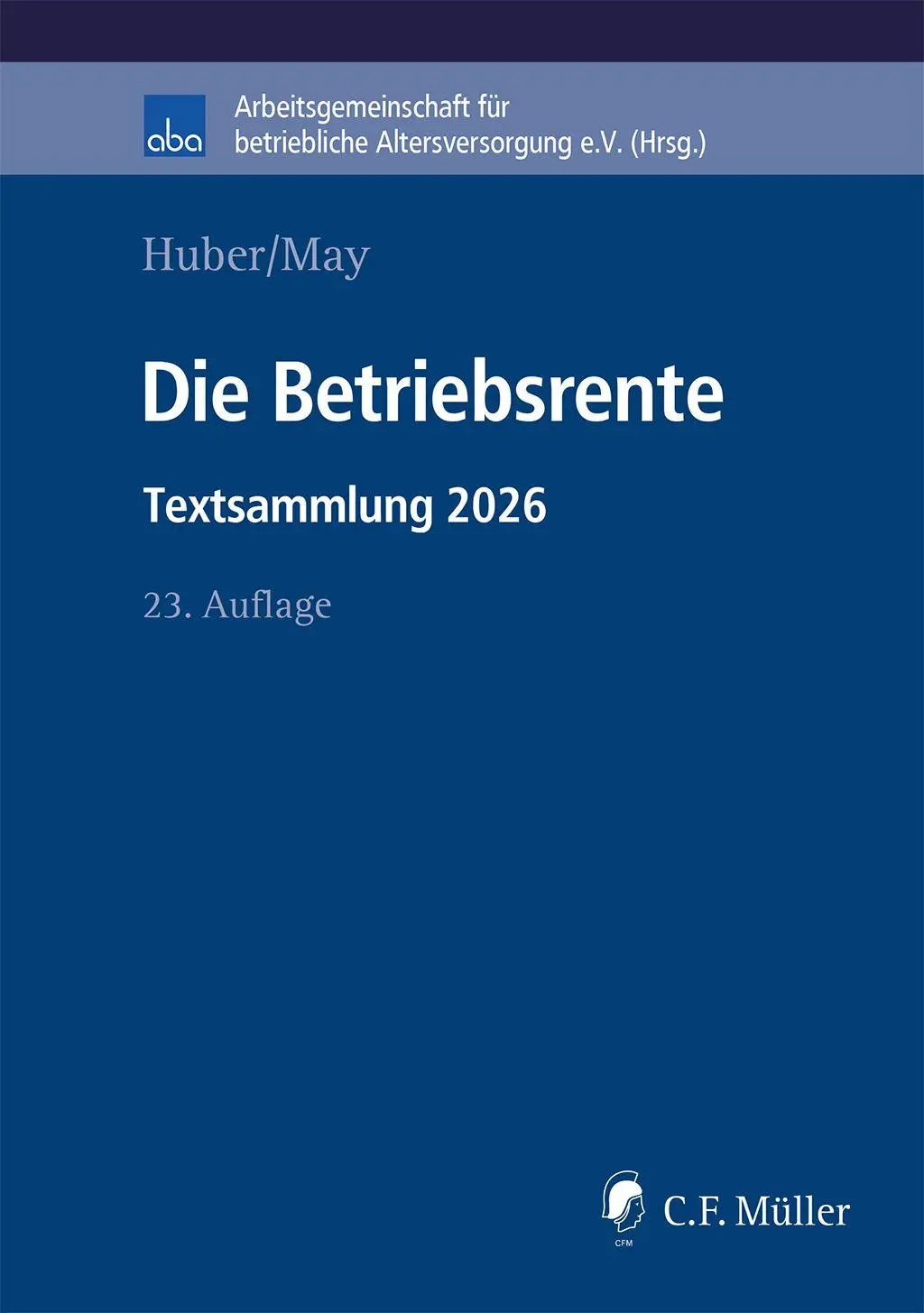 Huber, Brigitte: Die Betriebsrente