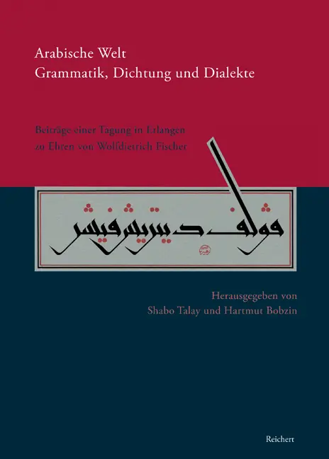 Cover: 9783895007194 | Arabische Welt. Grammatik, Dichtung und Dialekte | Shabo Talay (u. a.)