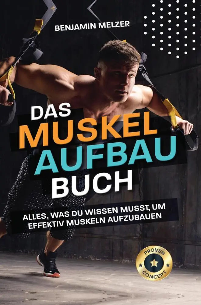 Cover: 9789403677194 | Das Muskelaufbau Buch: Alles, was du wissen musst, um effektiv...
