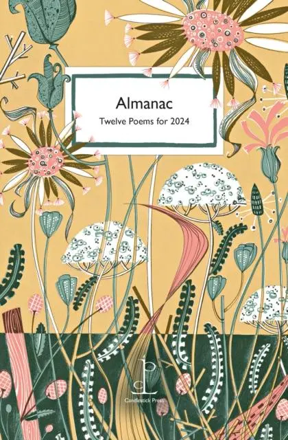 Cover: 9781913627294 | Almanac | Twelve Poems for 2024 | Various Authors | Taschenbuch | 2023