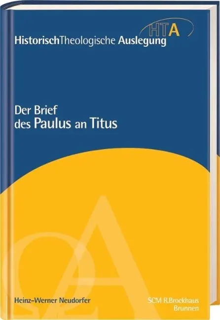 Cover: 9783417297294 | Der Brief des Paulus an Titus | Heinz-Werner Neudorfer | Buch | 2012