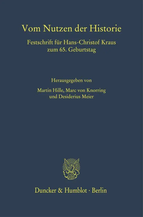 Cover: 9783428187294 | Vom Nutzen der Historie | Desiderius Meier | Buch | 608 S. | Deutsch