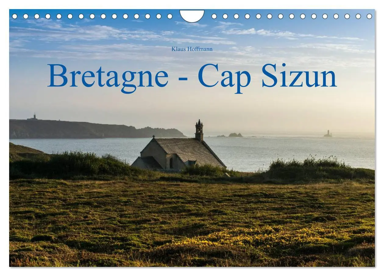 Cover: 9783516057294 | Bretagne - Cap Sizun (Wandkalender 2026 DIN A4 quer), CALVENDO...