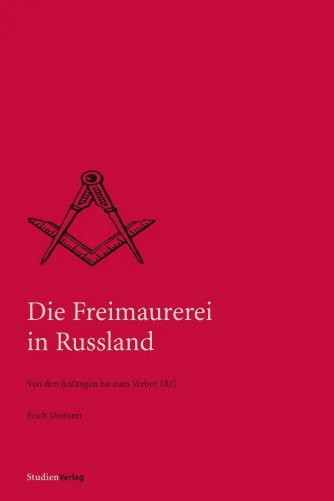 Cover: 9783706517294 | Die Freimaurerei in Russland | Erich Donnert | Taschenbuch | 208 S.