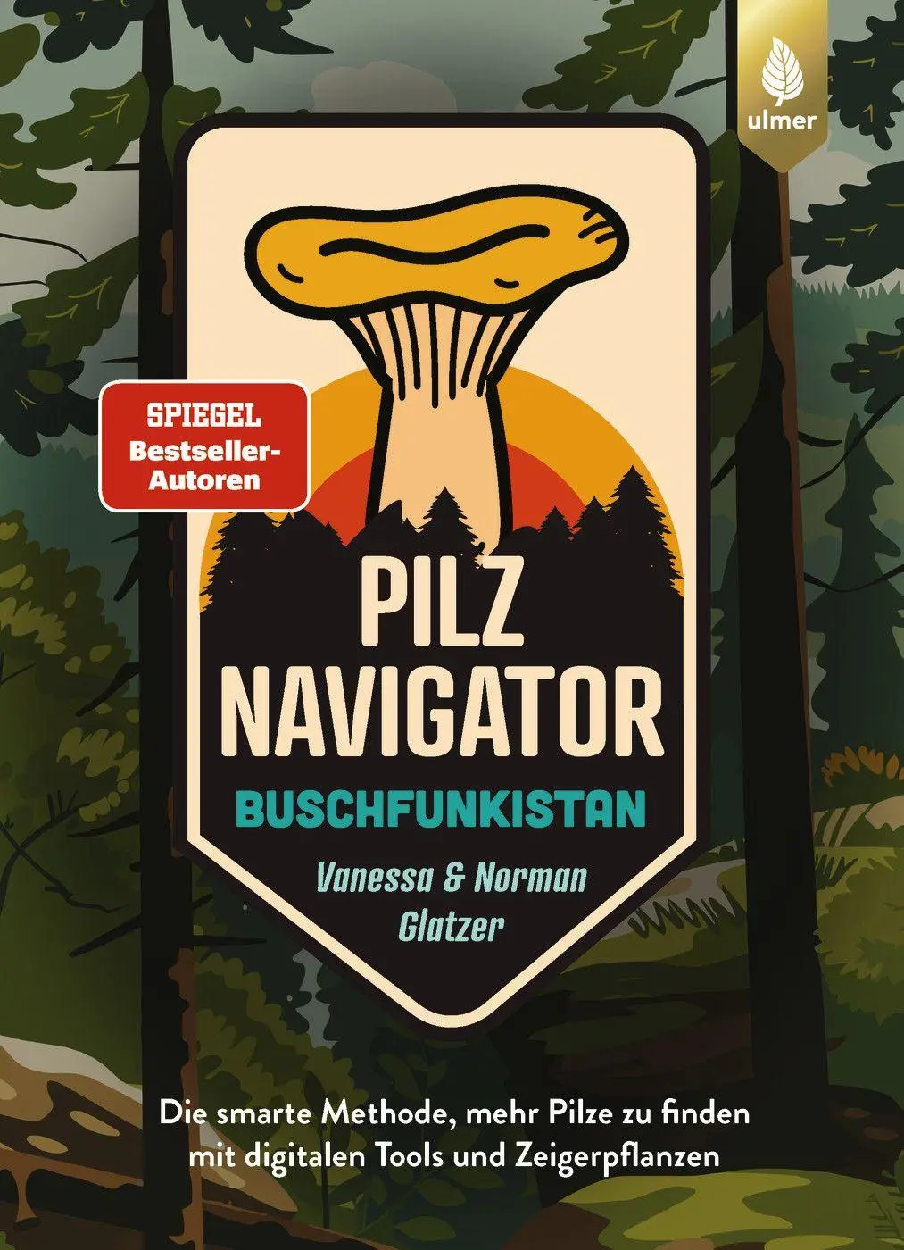 Cover: 9783818627294 | Pilznavigator Buschfunkistan | Vanessa Glatzer (u. a.) | Buch | 160 S.