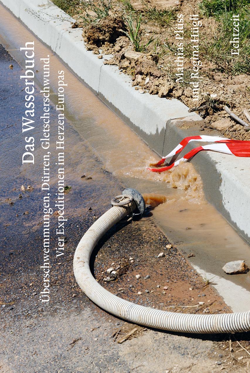 Cover: 9783906807294 | Das Wasserbuch | Mathias Plüss (u. a.) | Taschenbuch | 200 S. | 2022
